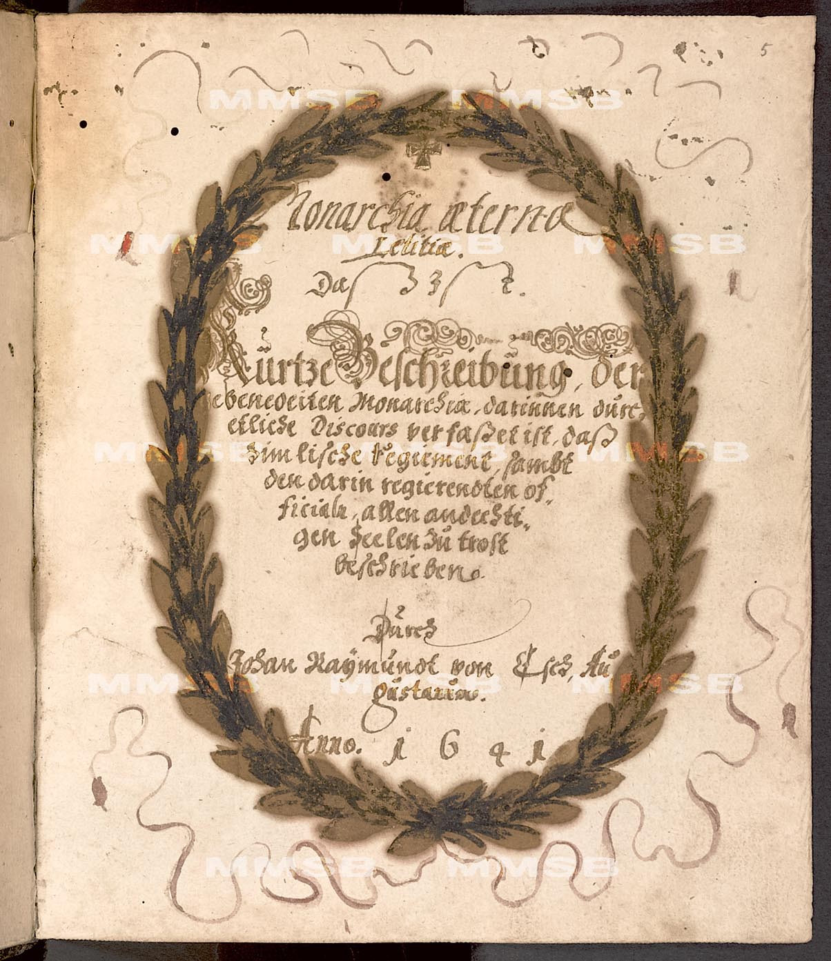 Johann Raymund von Esch: Monarchia aeternae letitiae; Johann Raymund von Esch: Monarchia aeternae tristitiae